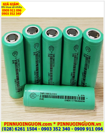 EVE INR18650/33V, Pin sạc 3.7v lithium Li-ion INR18650/33V (3200mAh, Xả 10A) chính hãng